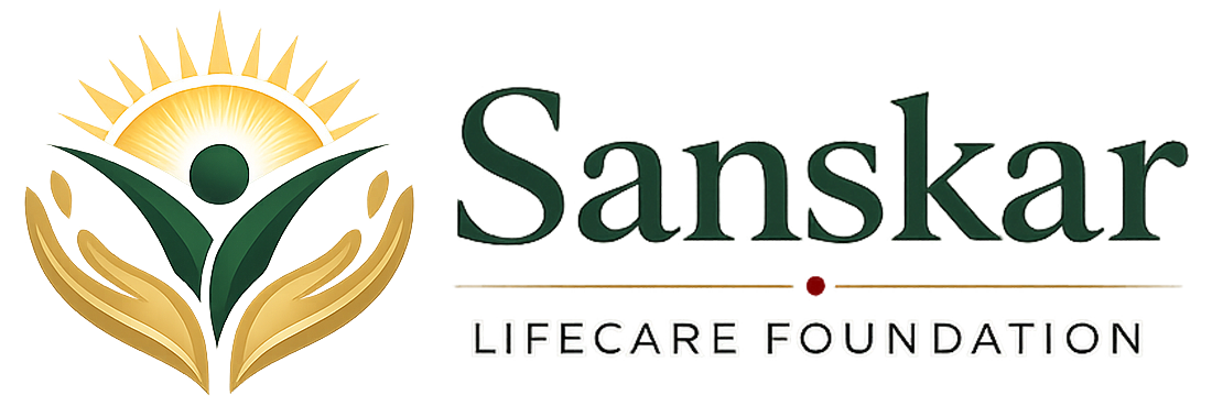 Sanskar Life Care Foundation